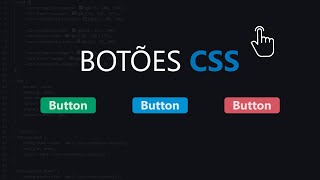 Estilizando botões com CSS  Classes para ancoras e buttons [upl. by Ilarin820]