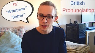 British Pronunciation The t Sound [upl. by Kenimod]