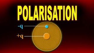 Polarisation or Electric Polarisation  Physics4students [upl. by Seluj]