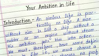 Essay on your ambition in life  My aim in life essay in english [upl. by Oninotna]