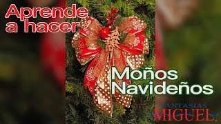 Aprende a hacer Moños Navideños 1era parte [upl. by Zurkow]