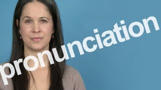 How to Pronounce PRONUNCIATION in American English [upl. by Bogosian]