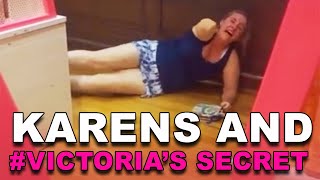 Karens and VICTORIASECRET [upl. by Wernsman]