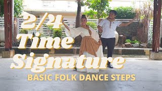 BASIC FOLK DANCE STEPS IN 24 TIME SIGNATURE [upl. by Villada]