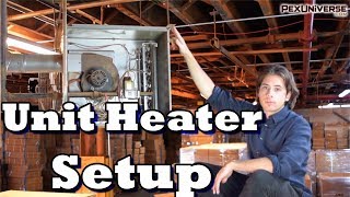 Modine Unit heater installed Breakdown [upl. by Harat]