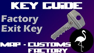 Factory Exit Key  Key Guide Escape from Tarkov 12102 [upl. by Yatzeck386]