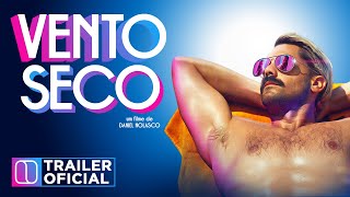 Vento Seco  Trailer Oficial [upl. by Craggy]