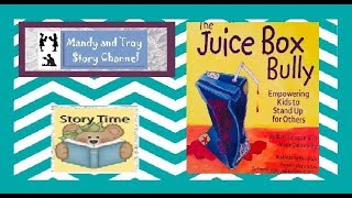 Read Aloud The Juice Box Bully [upl. by Lamaaj342]