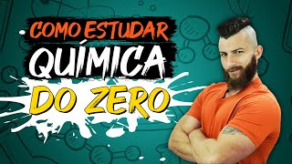 COMO ESTUDAR QUÍMICA DO ZERO PASSO A PASSO [upl. by Eehtomit]