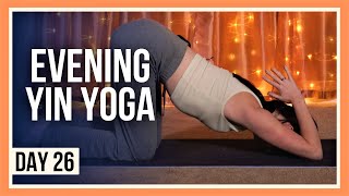 20 min Yoga for Flexibility – Day 26 BEDTIME YIN YOGA CLASS [upl. by Shelagh]