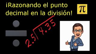 RAZONANDO EL PUNTO DECIMAL EN LA DIVISIÓN [upl. by Holland]