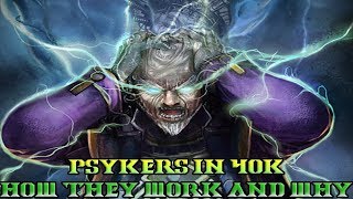 40k Lore How do Psykers Work in 40k  Giveaway [upl. by Fugazy]