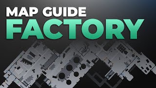 Factory Map Guide  Escape from Tarkov [upl. by Cence31]