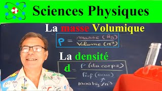 Sciences Physiques  Masse volumique et densité [upl. by Ping38]