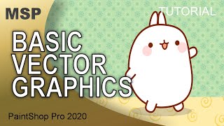 Basic Vector Graphics Tutorial  PaintShop Pro [upl. by Solenne]