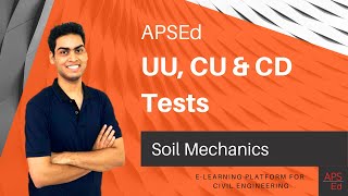 UU CU and CD Tests  Soil Mechanics [upl. by Nairoc]