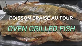 POISSON BRAISÉ AU FOUR à la camerounaiseRecette facile et inratableOVEN GRILLED FISHEasy recipe [upl. by Nylecaj]