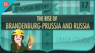 The Rise of Russia and Prussia Crash Course European History 17 [upl. by Gaylene428]