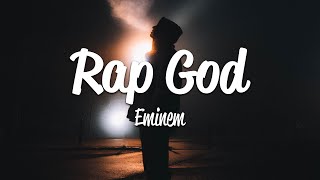 Eminem  Rap God Lyrics [upl. by Brianna]