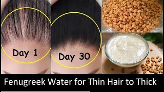 Use Fenugreek Water Hair Mask to Turn Thin Hair to Thick Hair in 30 Days  Hair Growth amp Long Hair [upl. by Hewie805]