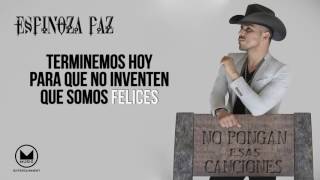 Espinoza Paz  Terminemos Hoy Video Lyrics [upl. by Takeo]