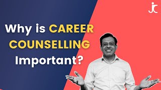 Career Counseling Process  Importance of Career Counseling  Jitin Chawla [upl. by Guria]