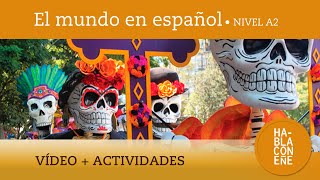 Día de Muertos en México comprensión vocabulario y actividades El mundo en español A2 [upl. by Theta]