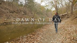 Dawn of Day Stories from the Underground Railroad [upl. by Lareine]