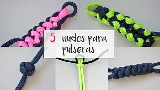 Cómo hacer 5 nudos distintos para pulseras 55 84 [upl. by Ches]