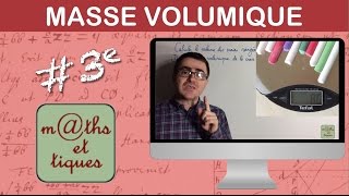 Comprendre la masse volumique  Troisième [upl. by Wilbert]