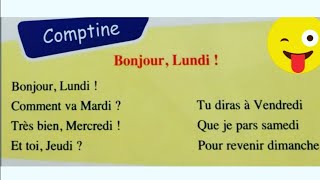 Comptine  Bonjour Lundi   maternelle grande section [upl. by Dalila]