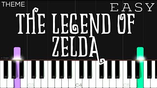 The Legend Of Zelda  EASY Piano Tutorial [upl. by Webster]