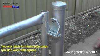 Gate Latch 2 way for round pipe and square [upl. by Oster]