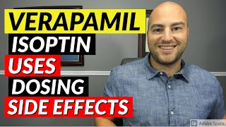 Verapamil Isoptin  Uses Dosing Side Effects  Medication Review [upl. by Enrobso939]