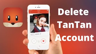 How to Delete TanTan Account  TanTan Online Dating [upl. by Henryetta833]