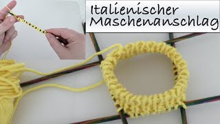 Italienischer Maschenanschlag in Runden [upl. by Nnaeoj]