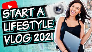 Start A Successful Lifestyle Vlog YouTube Channel  How To Vlog For Beginners [upl. by Ateuqirne763]