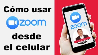 Cómo usar ZOOM desde tu CELULAR [upl. by Studley434]