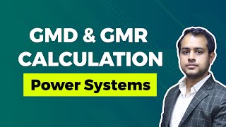 GMD and GMR Calculation  Power Systems  GATE EE Exam  Ankit Goyal [upl. by Renmus]