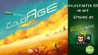 Kickstarter 101 or Not EP89 CloudAge  Règles et critique [upl. by Clementia]