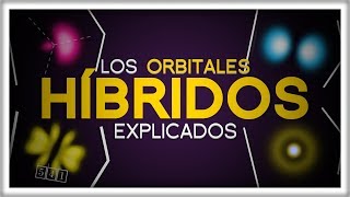 Por qué Todos los Orbitales son Híbridos [upl. by Sisenej]