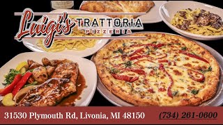 Luigis Trattoria Pizzeria  Livonia MI [upl. by Erna]