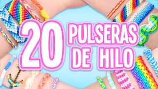 20 IDEAS PARA HACER PULSERAS DE HILO COMPILACIÓN  Tutoriales Belen [upl. by Anelliw248]