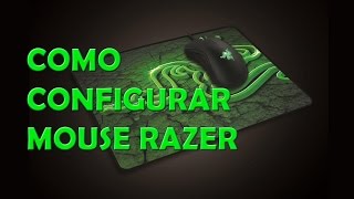 COMO CONFIGURAR MOUSE RAZER [upl. by Sina]