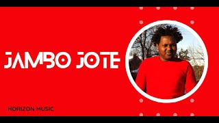 Jambo Jote Oromiyaa Full Album ጃምቦ ጆቲ ኦሮሚኛ ሙዚቃ  ሙሉ አልበም  Ethiopian Oromiyaa Music [upl. by Kcim]