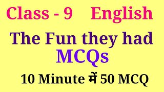 The Fun they had mcq  the fun they had mcq questions  Class 9 english chapter 1 mcq [upl. by Cesar]