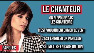 Clara Luciani  Le chanteur ParolesLyrics  Cœur 2021 [upl. by Lledniw]