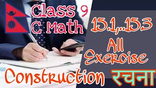 Class 9 C Math 151152153 रचना Construction Unit 15 All Question Solution And All Exercise [upl. by Goltz549]