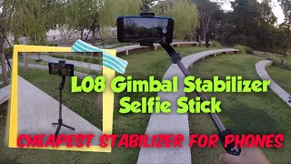 Cheapest Gimbal L08 Stabilizer Portable Selfie Stick Test  Sample Photos amp Videos [upl. by Nelac]