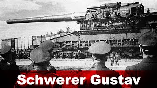 Schwerer Gustav – The Largest Railway Gun Ever Built [upl. by Nidya]